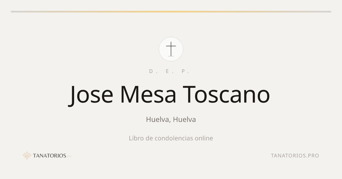 Memorial de Jose Mesa Toscano