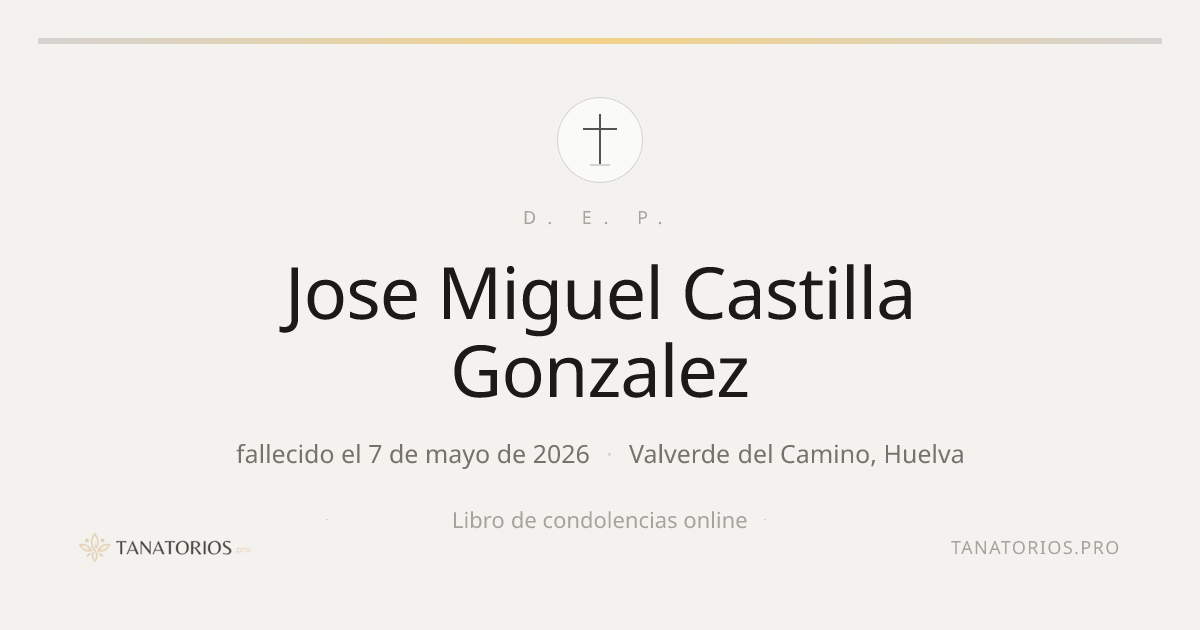 Memorial de Jose Miguel Castilla Gonzalez