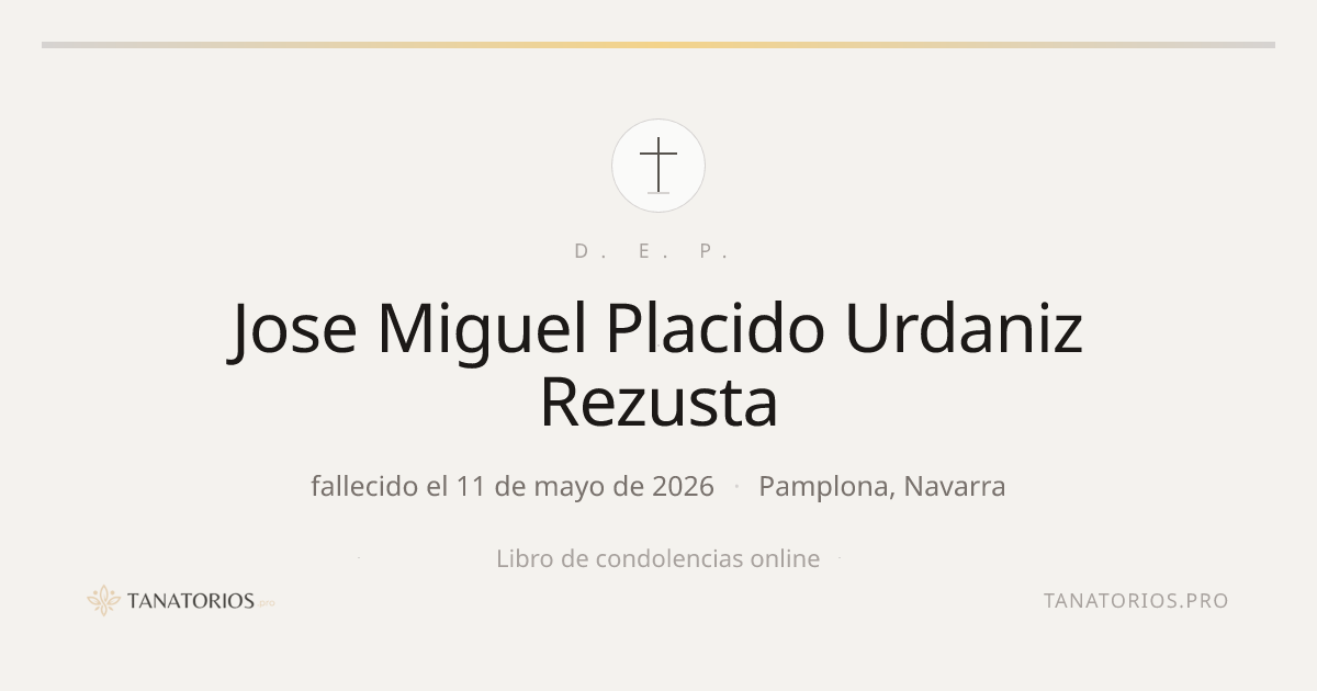 Memorial de Jose Miguel Placido Urdaniz Rezusta