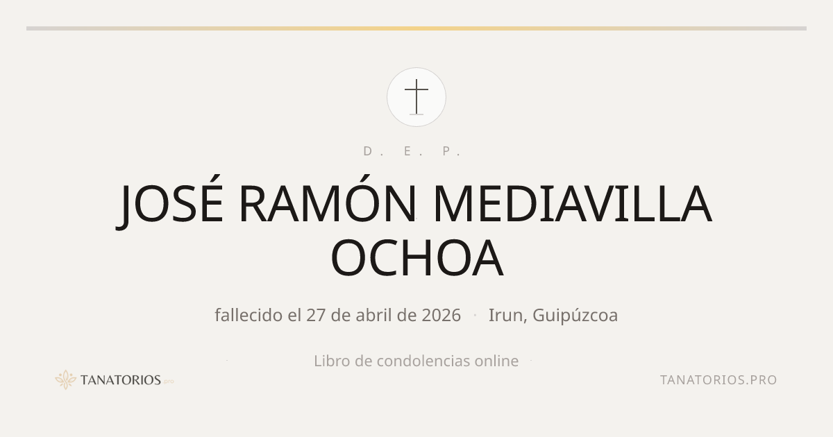 Memorial de JOSÉ RAMÓN MEDIAVILLA OCHOA
