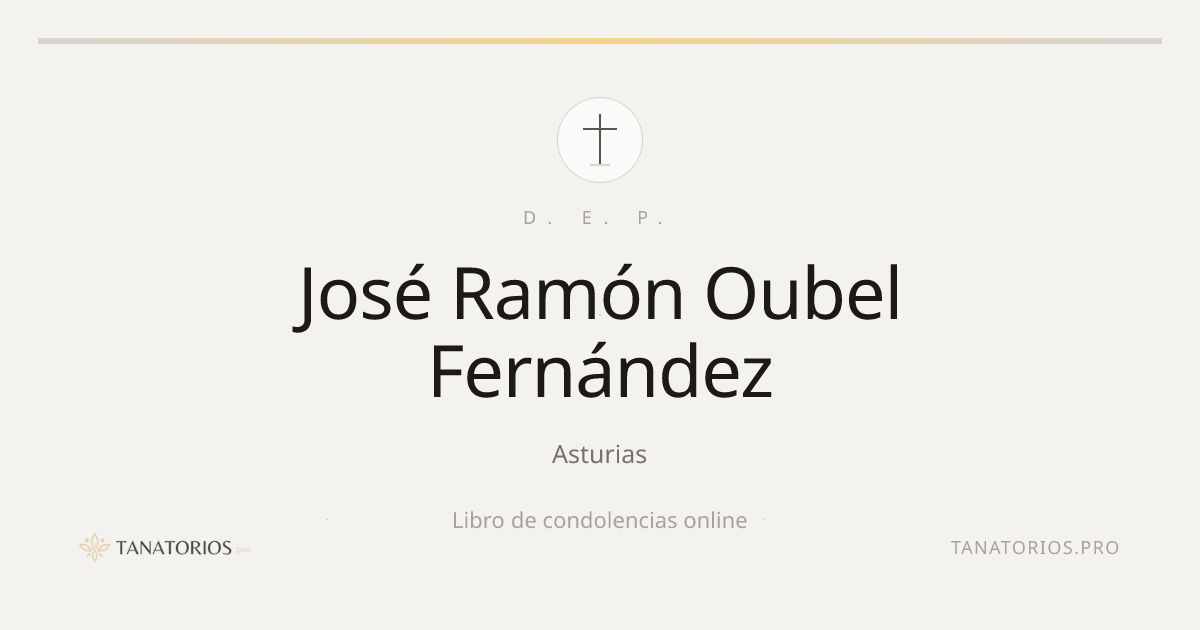 Memorial de José Ramón Oubel Fernández