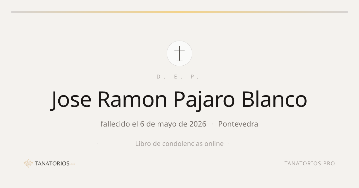Memorial de Jose Ramon Pajaro Blanco