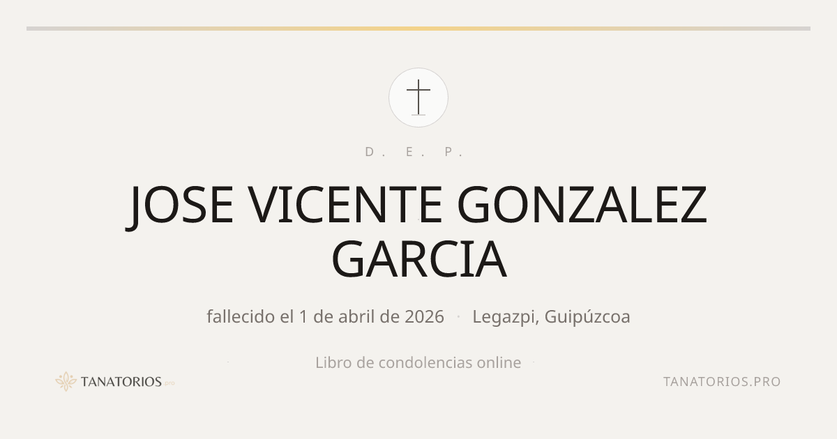 Memorial de JOSE VICENTE GONZALEZ GARCIA