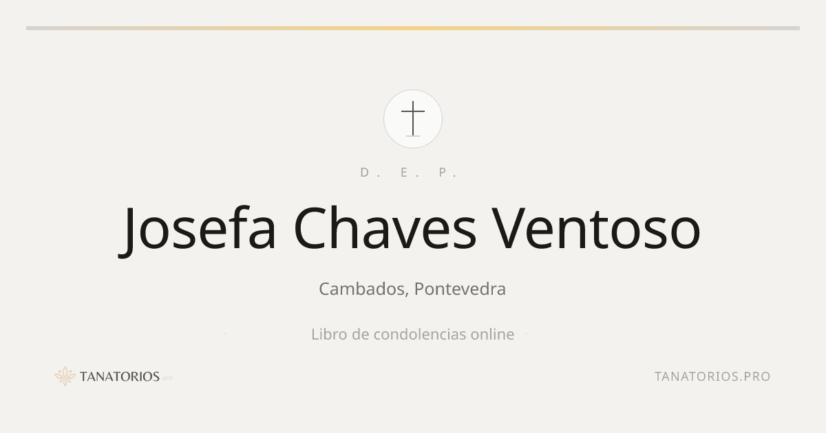 Memorial de Josefa Chaves Ventoso