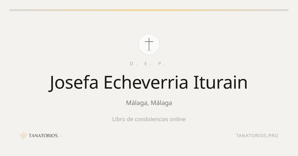Memorial de Josefa Echeverria Iturain