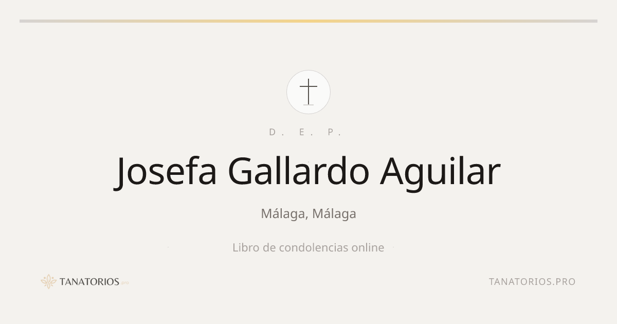 Memorial de Josefa Gallardo Aguilar