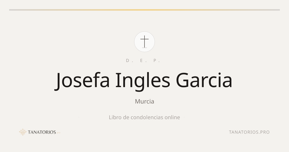 Memorial de Josefa Ingles Garcia
