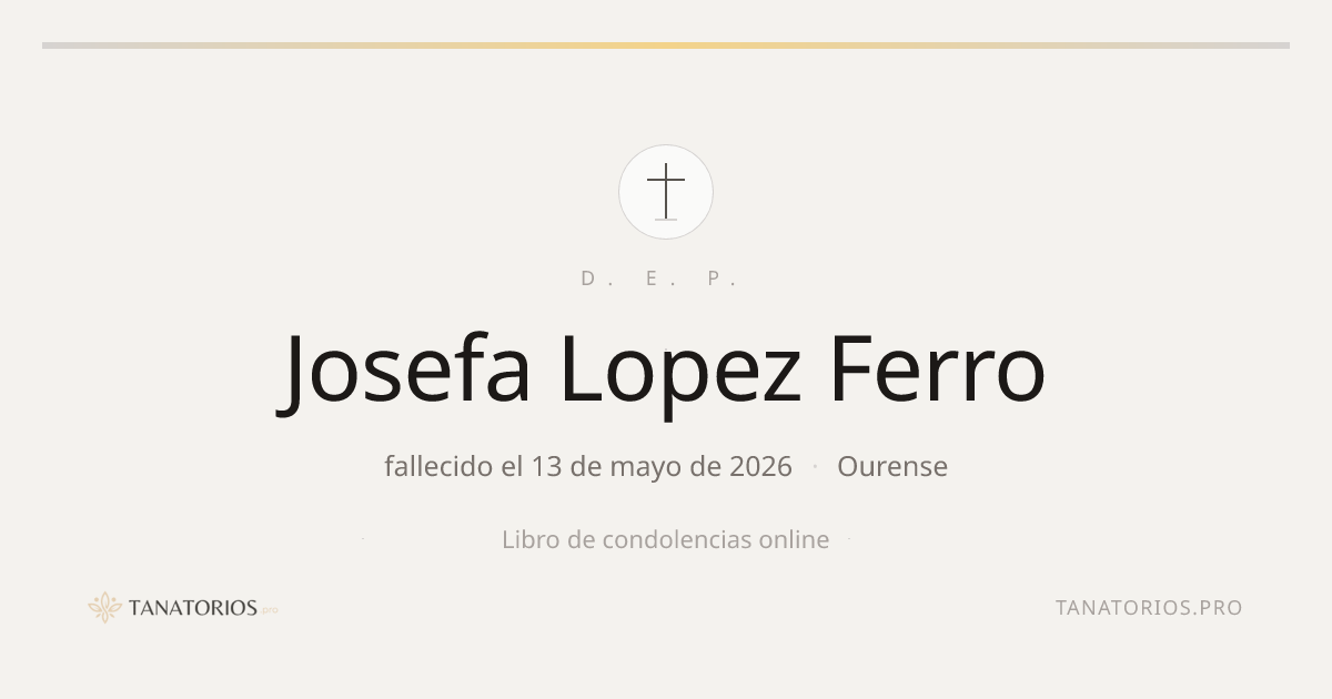Memorial de Josefa Lopez Ferro