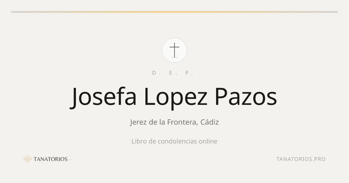 Memorial de Josefa Lopez Pazos