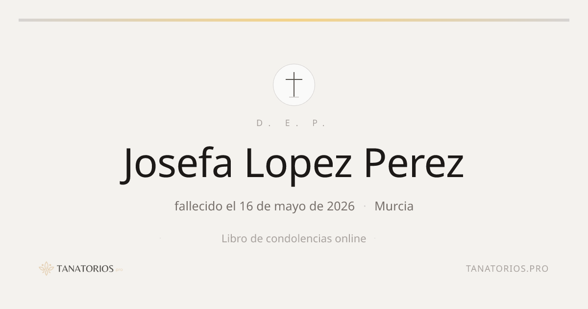 Memorial de Josefa Lopez Perez
