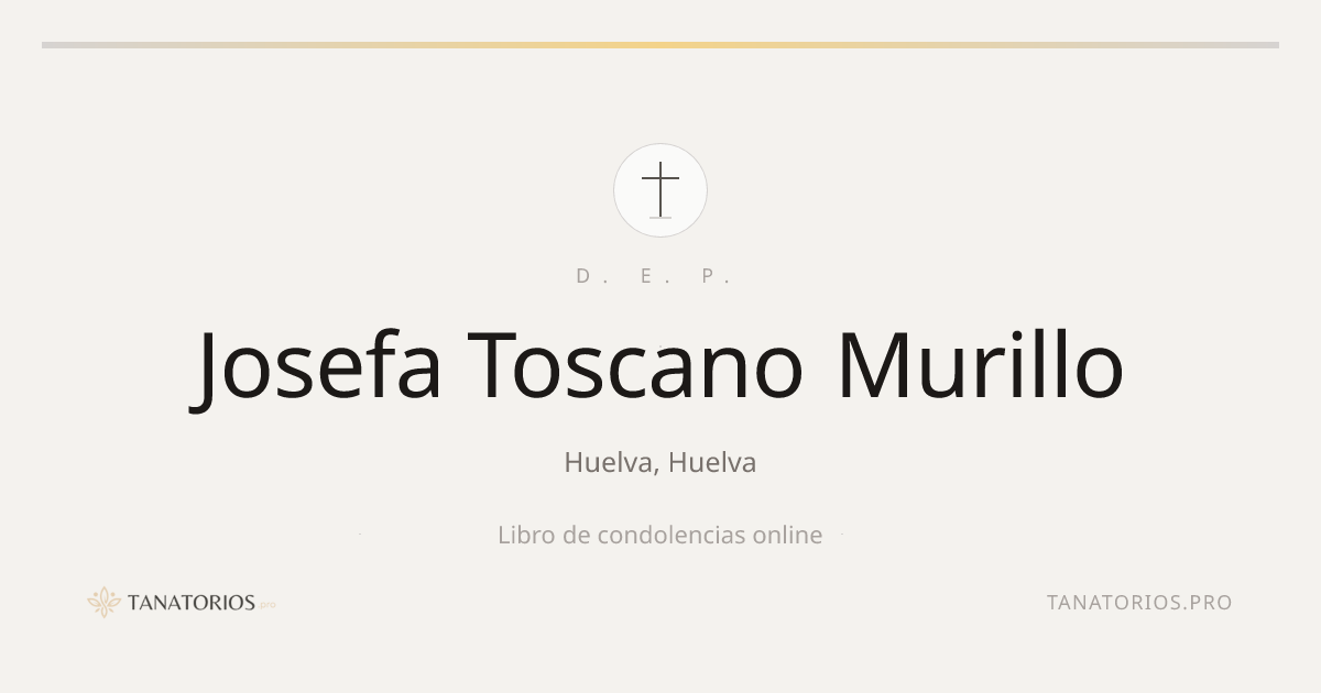 Memorial de Josefa Toscano Murillo