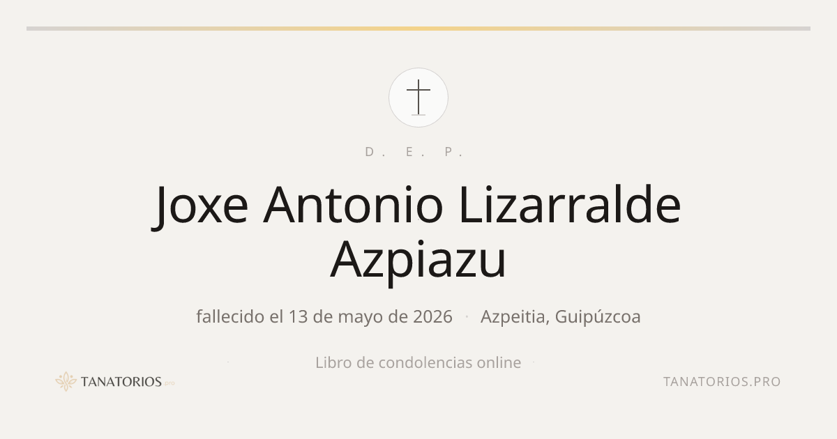 Memorial de Joxe Antonio Lizarralde Azpiazu