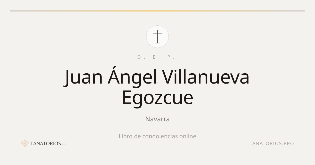 Memorial de Juan Ángel Villanueva Egozcue