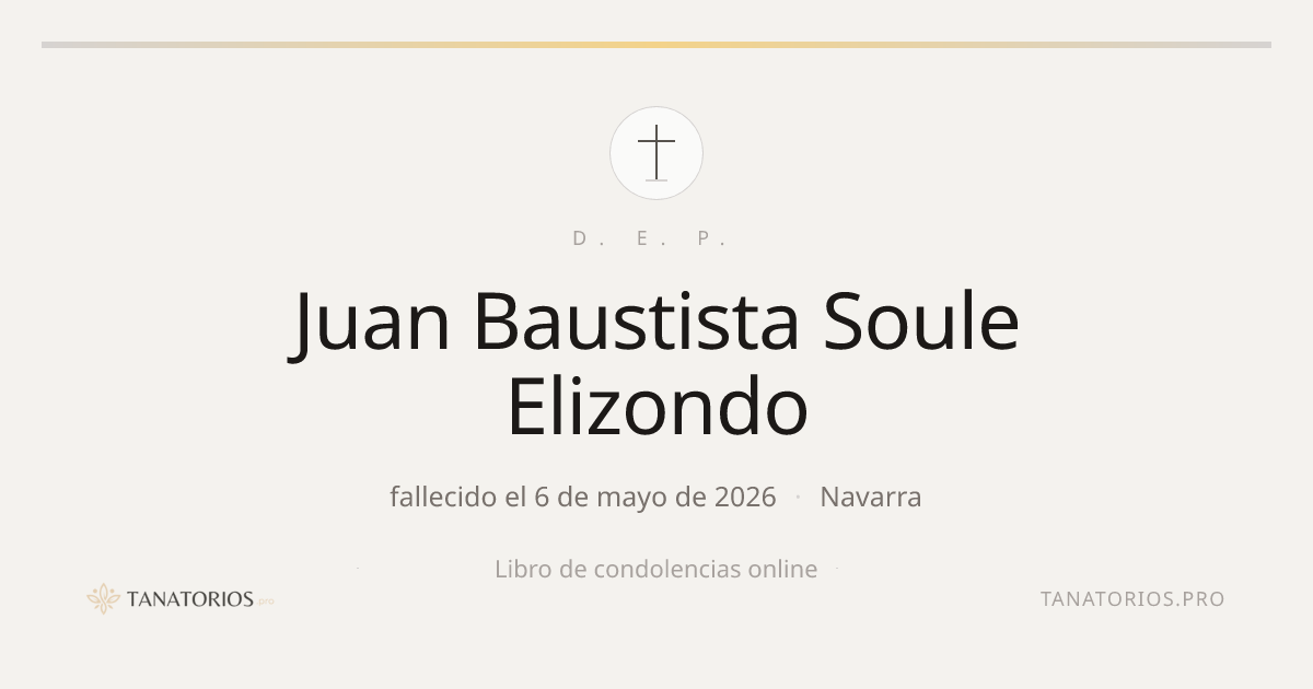 Memorial de Juan Baustista Soule Elizondo