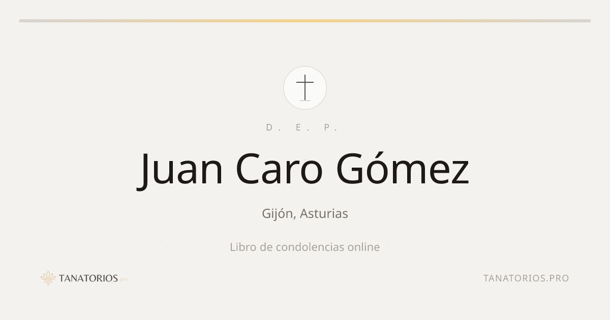 Memorial de Juan Caro Gómez