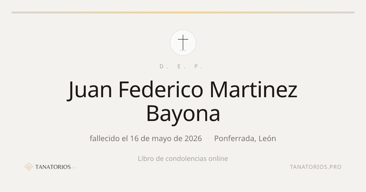 Memorial de Juan Federico Martinez Bayona