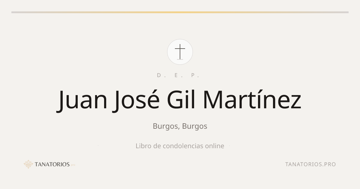 Memorial de Juan José Gil Martínez