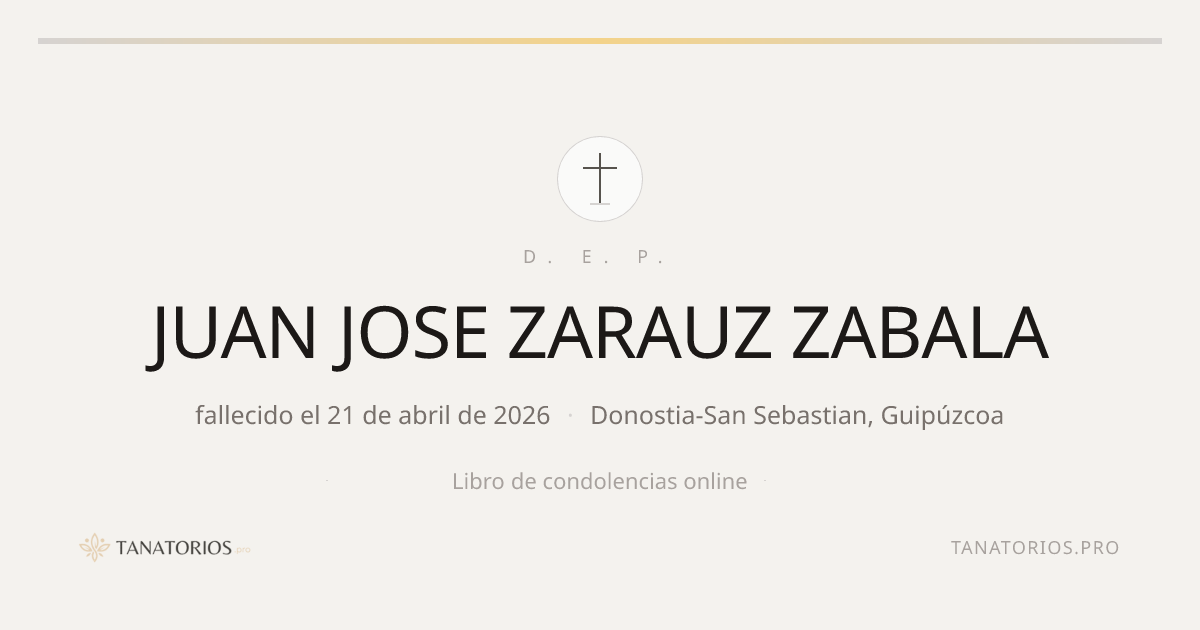 Memorial de JUAN JOSE ZARAUZ ZABALA