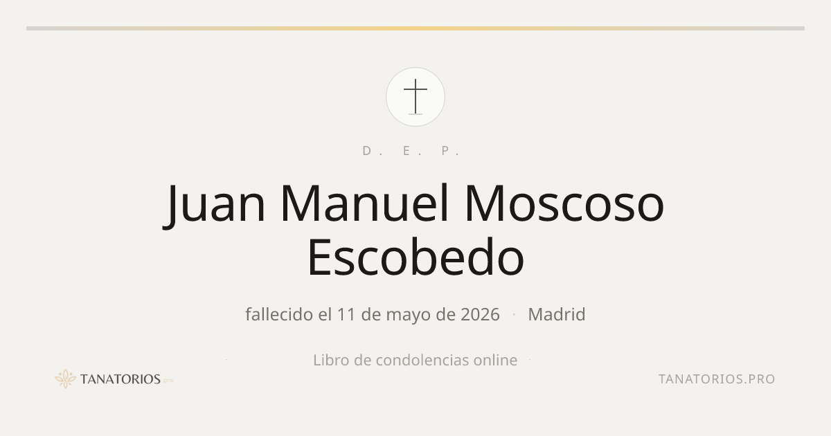 Memorial de Juan Manuel Moscoso Escobedo