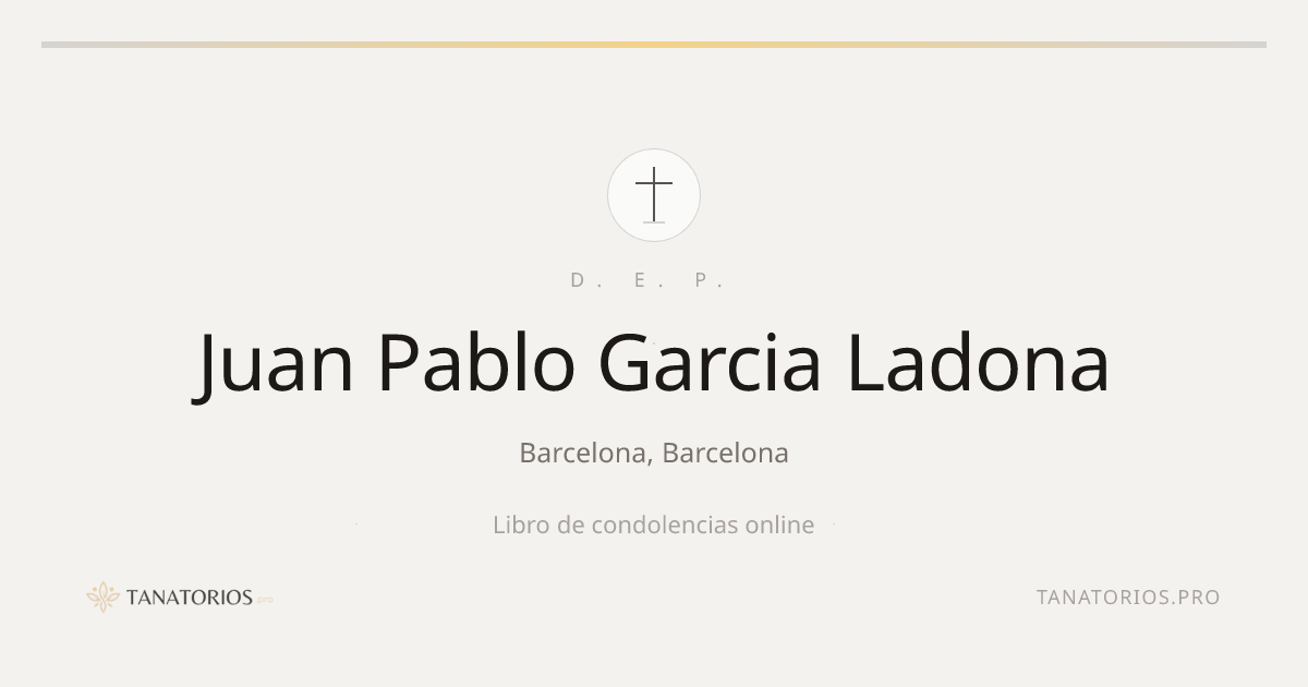 Memorial de Juan Pablo Garcia Ladona