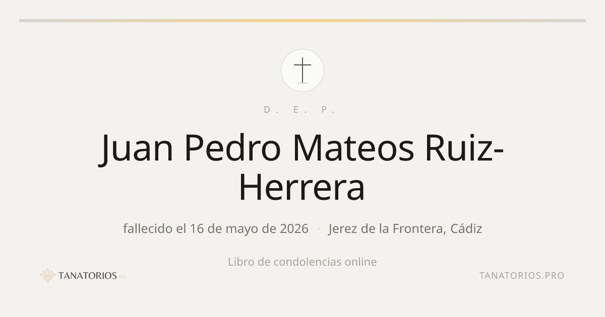 Memorial de Juan Pedro Mateos Ruiz-Herrera