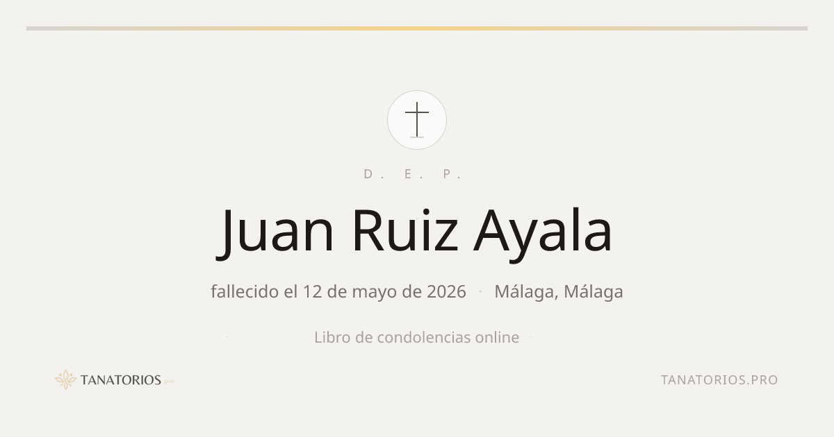 Memorial de Juan Ruiz Ayala