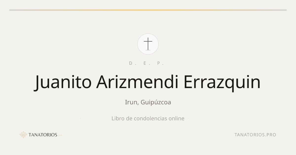 Memorial de Juanito Arizmendi Errazquin