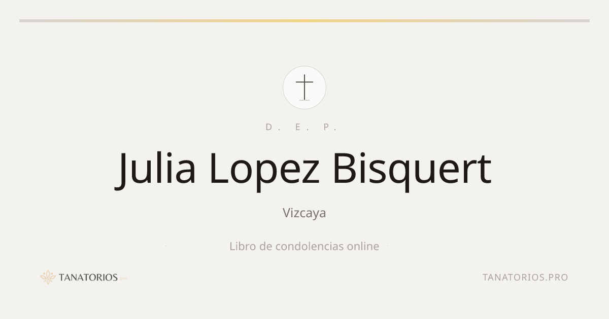 Memorial de Julia Lopez Bisquert