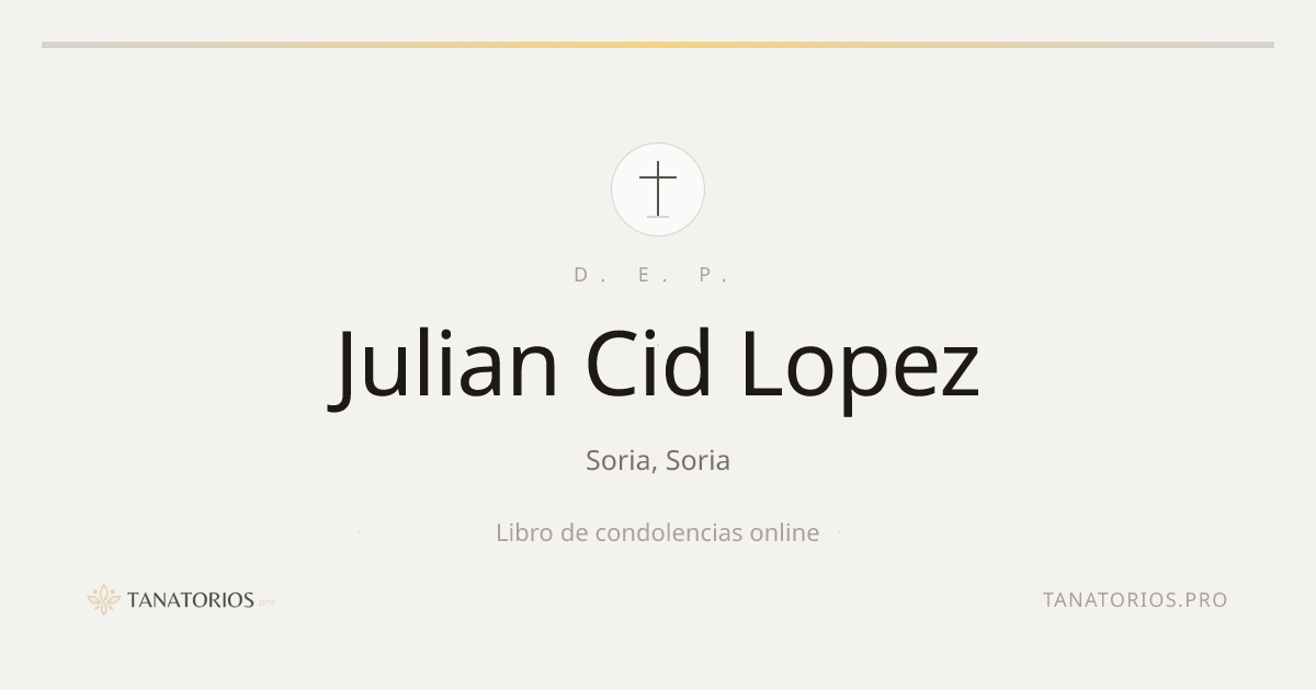 Memorial de Julian Cid Lopez
