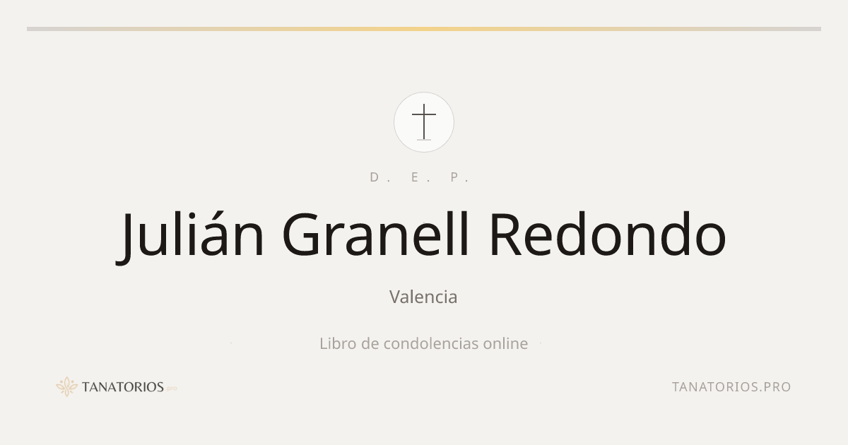 Memorial de Julián Granell Redondo
