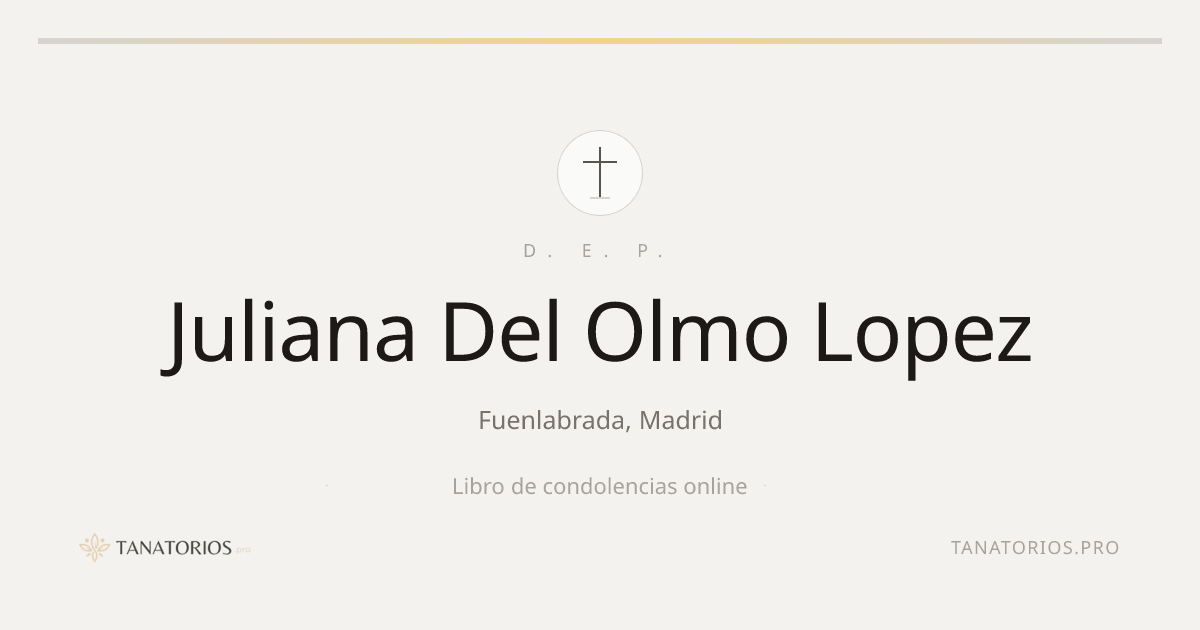 Memorial de Juliana Del Olmo Lopez