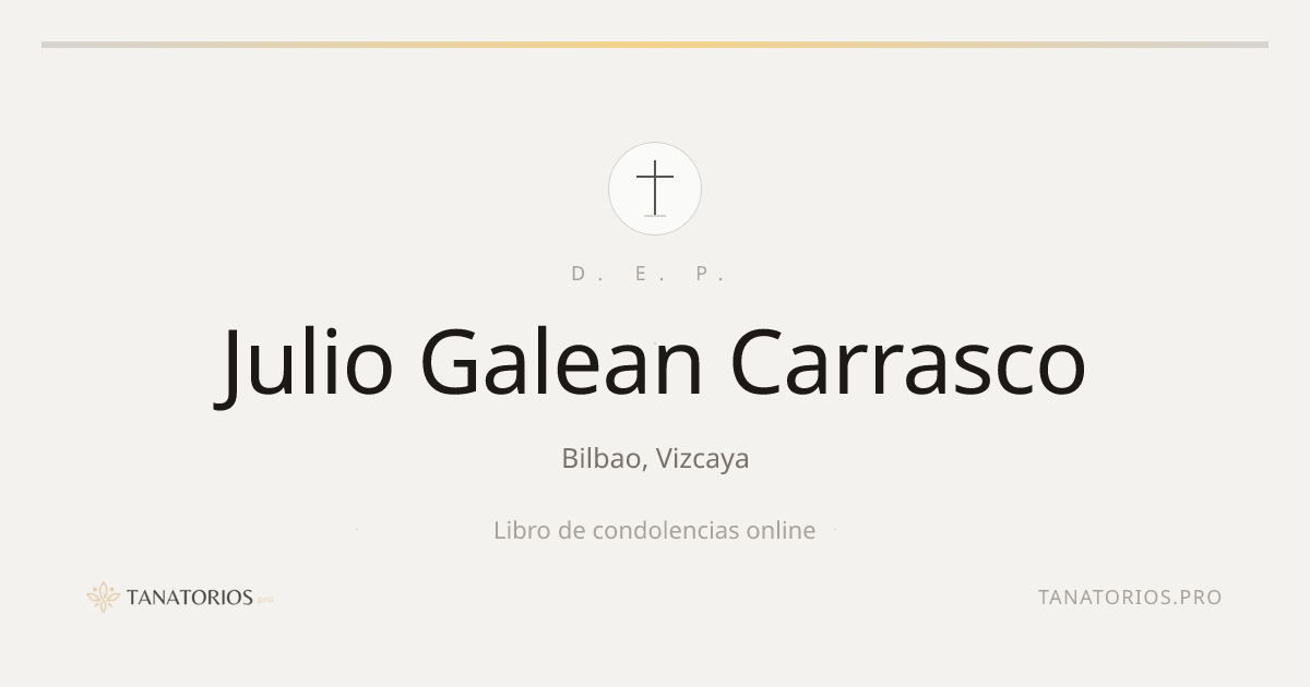 Memorial de Julio Galean Carrasco