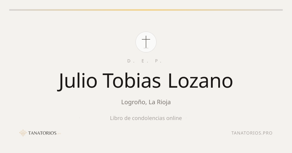 Memorial de Julio Tobias Lozano
