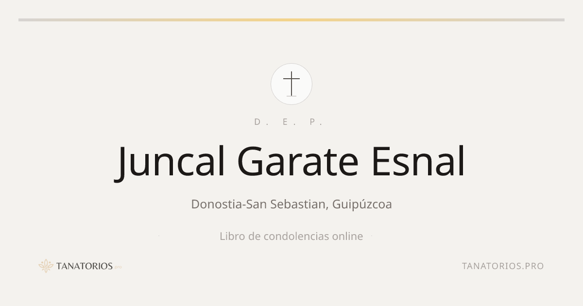 Memorial de Juncal Garate Esnal