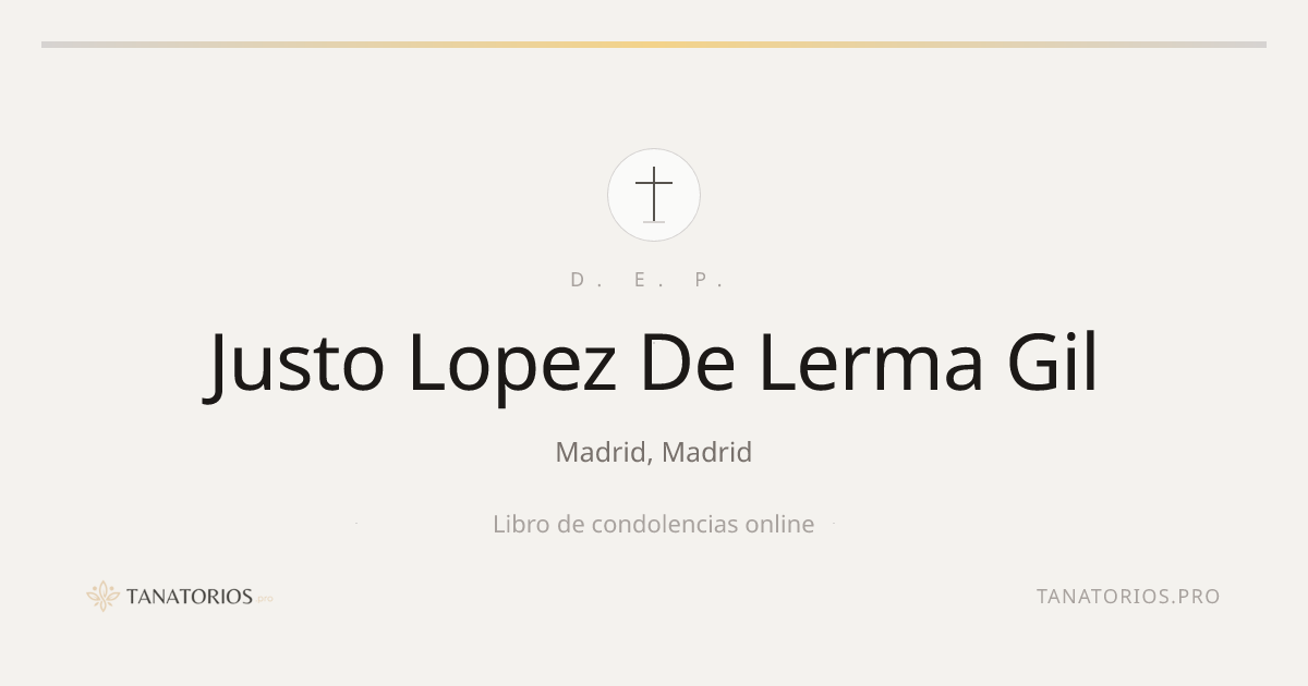 Memorial de Justo Lopez De Lerma Gil