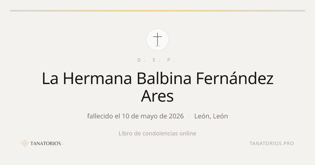 Memorial de La Hermana Balbina Fernández Ares