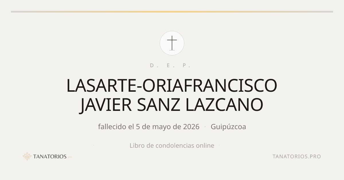 Memorial de LASARTE-ORIAFRANCISCO JAVIER SANZ LAZCANO