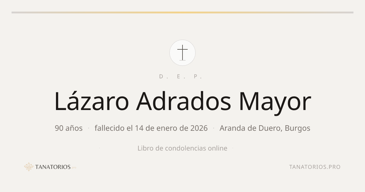 Memorial de Lázaro Adrados Mayor