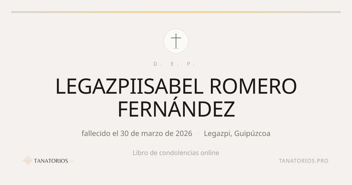 Memorial de LEGAZPIISABEL ROMERO FERNÁNDEZ