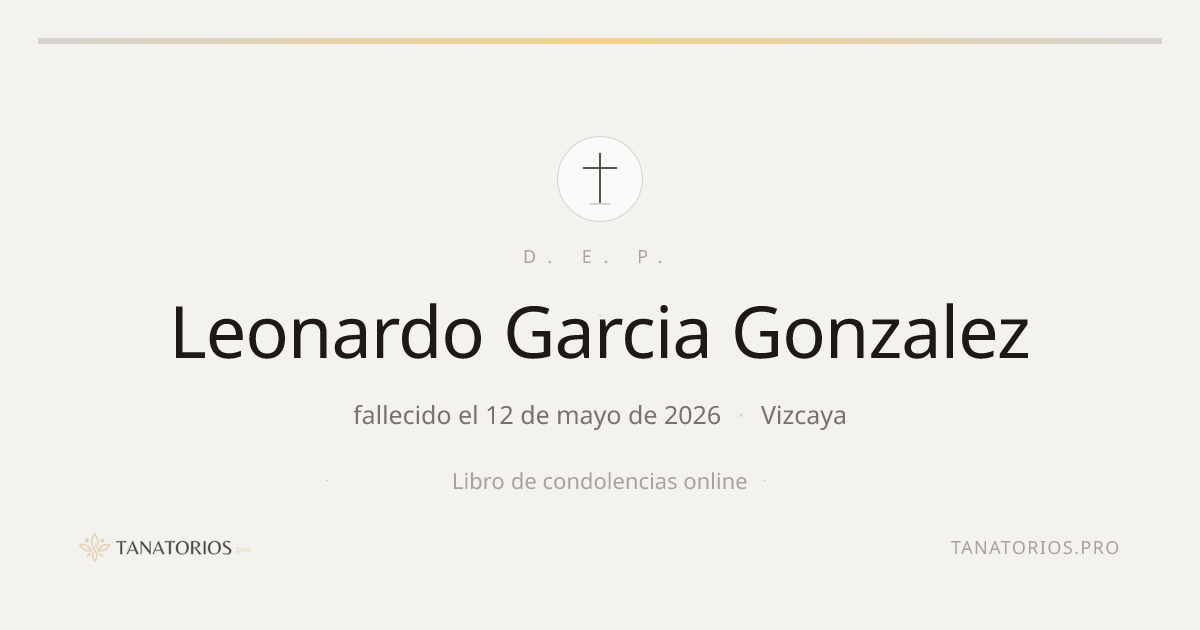 Memorial de Leonardo Garcia Gonzalez