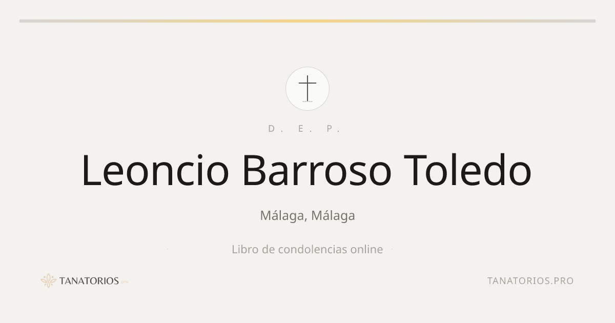 Memorial de Leoncio Barroso Toledo