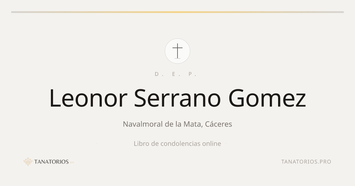 Memorial de Leonor Serrano Gomez