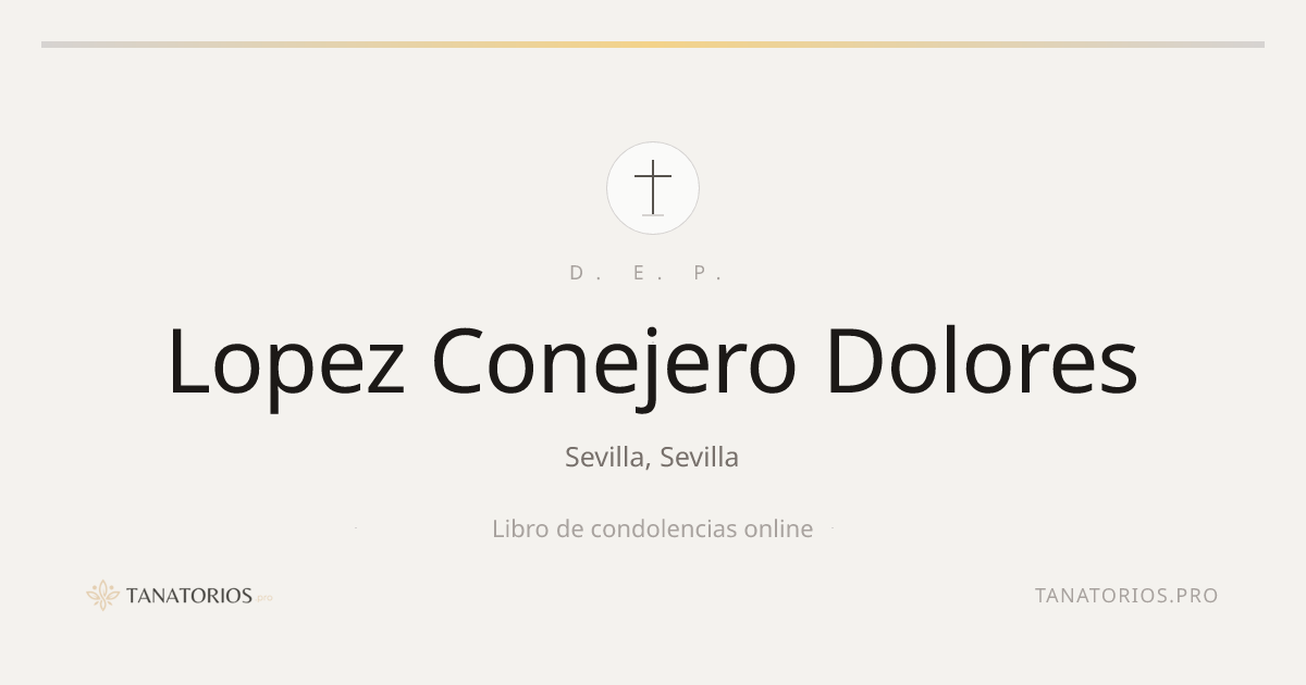 Memorial de Lopez Conejero Dolores