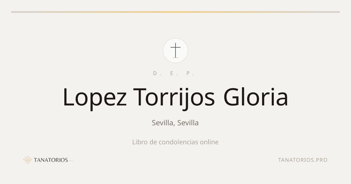 Memorial de Lopez Torrijos Gloria