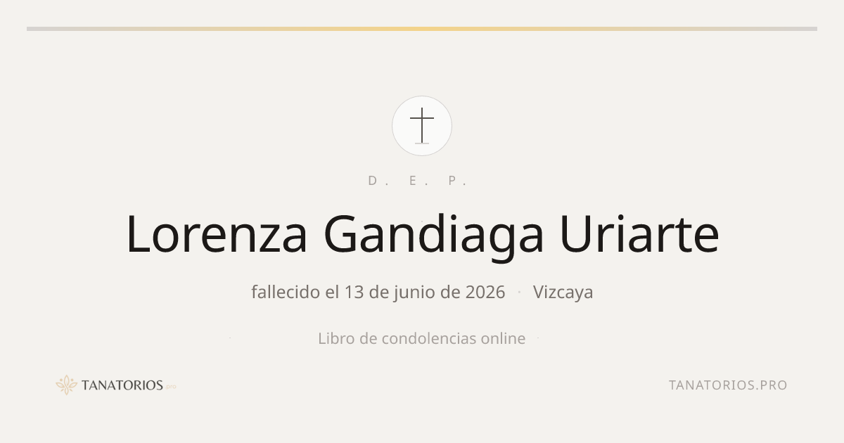 Memorial de Lorenza Gandiaga Uriarte