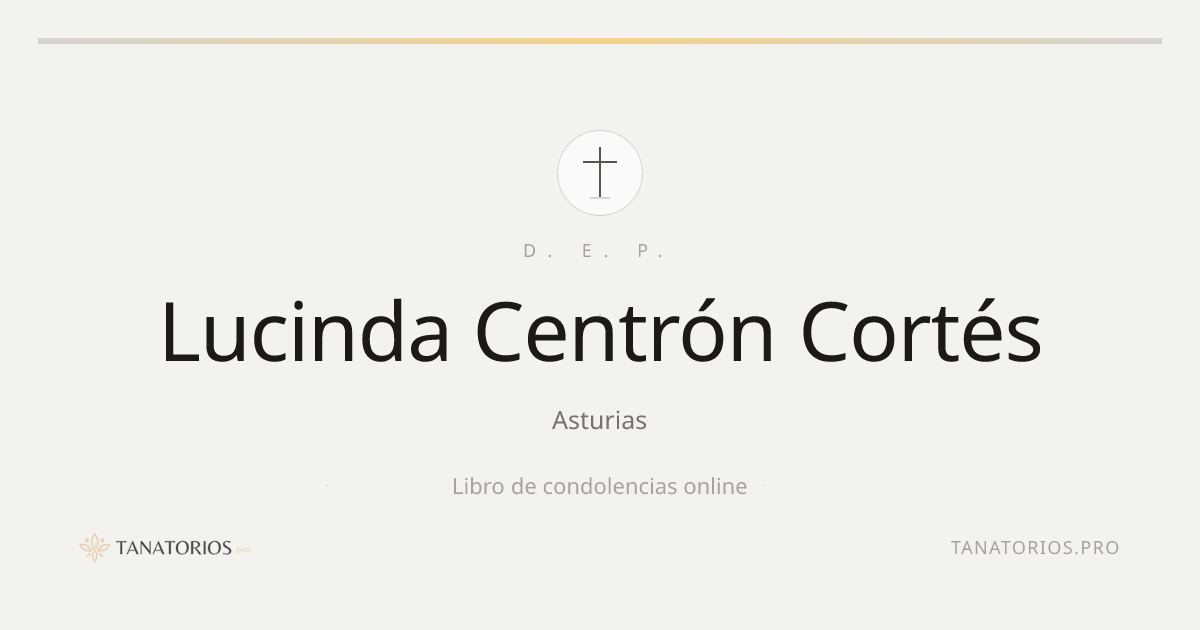 Memorial de Lucinda Centrón Cortés