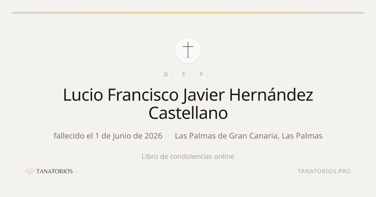 Memorial de Lucio Francisco Javier Hernández Castellano