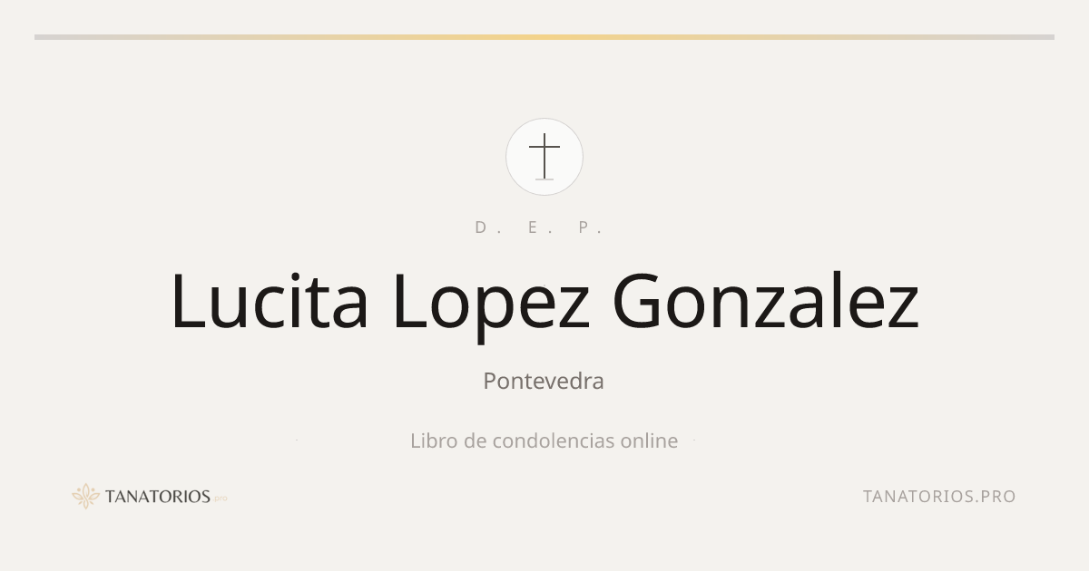 Memorial de Lucita Lopez Gonzalez