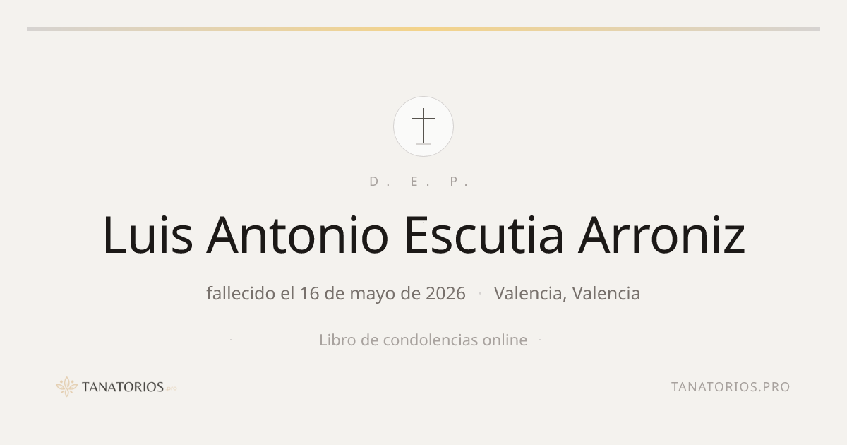Memorial de Luis Antonio Escutia Arroniz