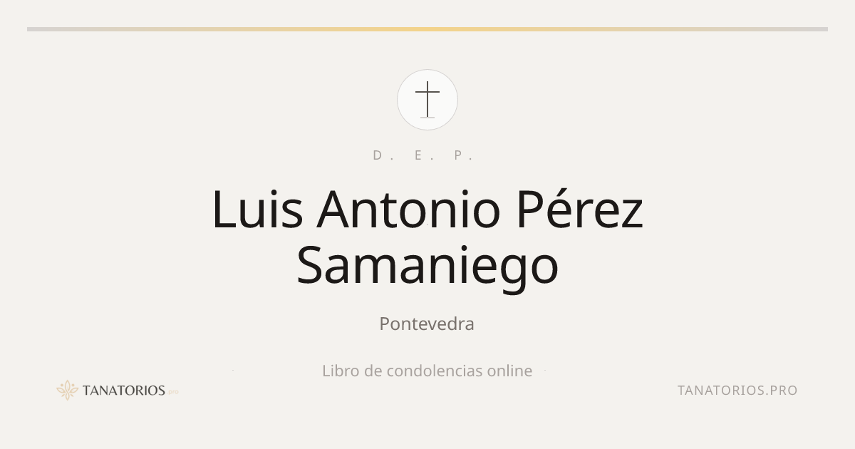 Memorial de Luis Antonio Pérez Samaniego